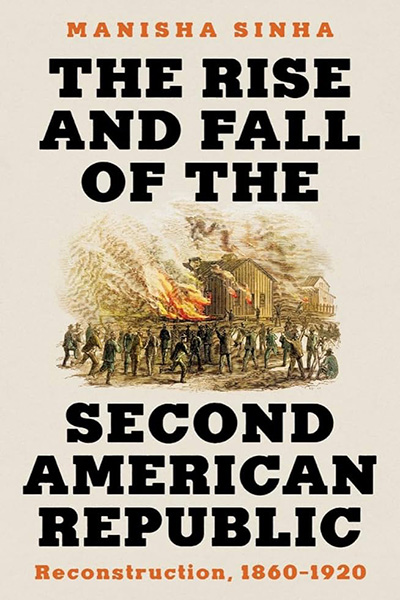 The Rise and Fall of the Second American Republic book cover