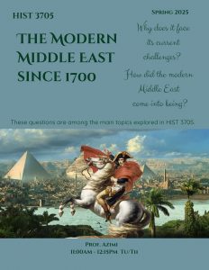 Poster for Spring 2025 course titled "The Modern Middle East" that is offered on Tuesdays and Thursdays from 11am to 12:15pm.