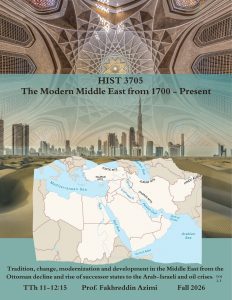 A flier for History 3705, "The Modern Middle East from 1700 to the present," offered in the Fall 2026 semester on Tuesday and Thursday from 11 to 12:15pm.